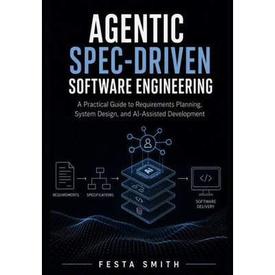 Agentic Spec-Driven Software Engineering