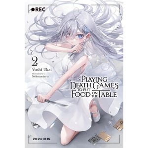 Playing Death Games to Put Food on the Table, Vol. 2 (ISBN: 9798855400878)