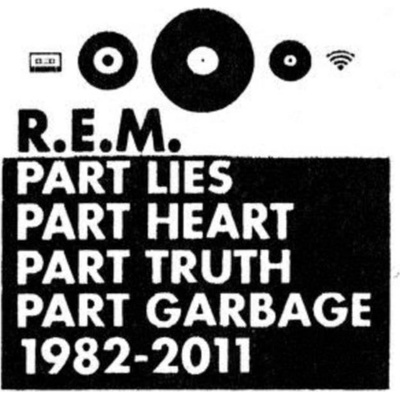 R.E.M.: PART LIES, PART HEART CD