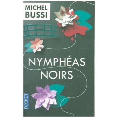 Bussi M. - Nymphéas noirs