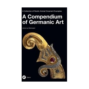 A Compendium of Germanic Art (ISBN: 9788785298041)