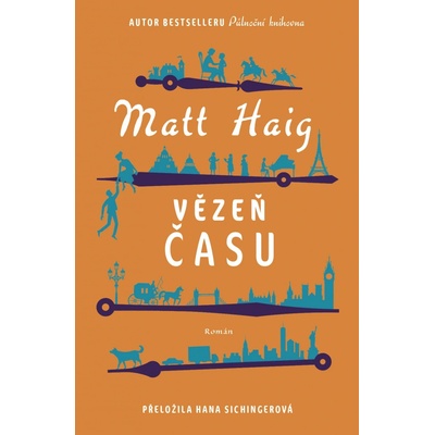 Vězeň času - Matt Haig