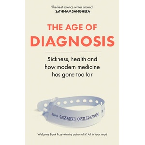 The Age of Diagnosis (ISBN: 9781399727655)