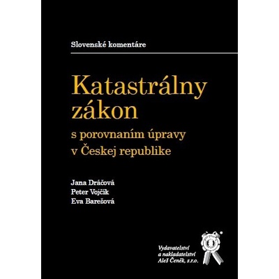 Katastrálny zákon s porovnaním úpravy v Českej republike