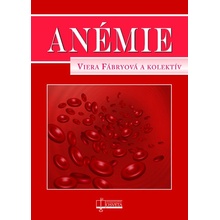 Anémie - Viera Fábryová; kolektív autorov
