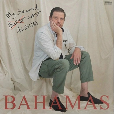 Bahamas: My Second Last Album LP