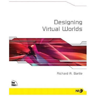 Designing Virtual Worlds Bartle Richard Paperback