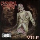 Cannibal Corpse - Vile