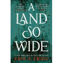 A Land So Wide - Erin A. Craig