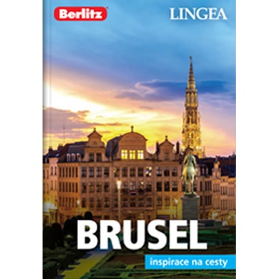 Brusel - Inspirace na cesty