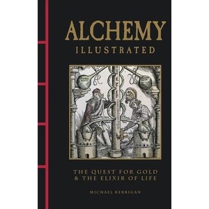 Alchemy Illustrated | Michael Kerrigan (ISBN: 9781838865917)