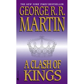 A Clash of Kings - George R. R. Martin