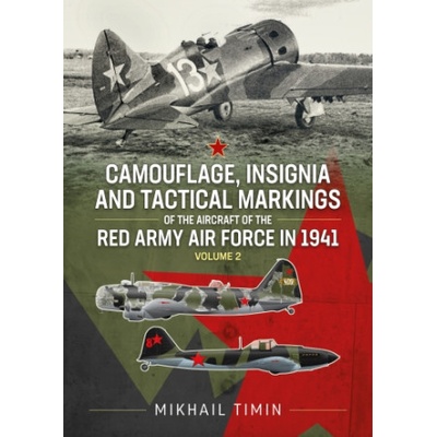 Camouflage, Insignia and Tactical Markings of the Aircraft of the Red Army Air Force in 1941
