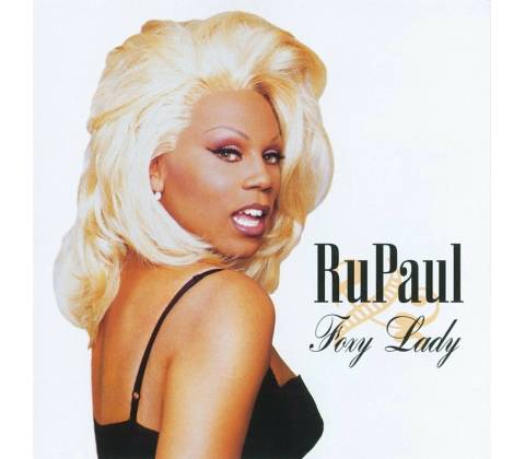 Rupaul: Foxy Lady
