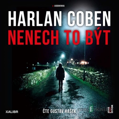 Nenech to být - Harlan Coben