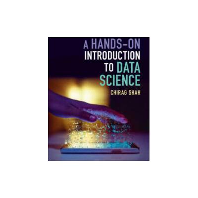 Hands-On Introduction to Data Science | Chirag Shah