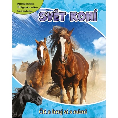 Svět koní - Čti a hraj si s námi