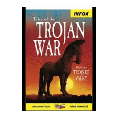 Tales of the Trojan War Příběhy Trojské války