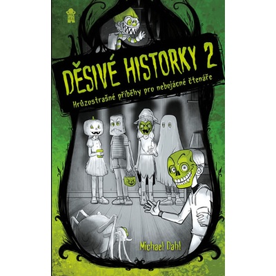 Děsivé historky 2