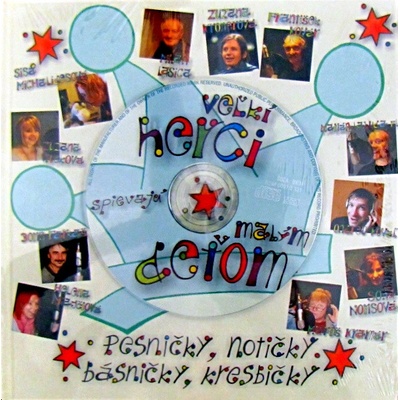 Veľkí herci spievajú malým deťom + CD - Sisa Michalidesová