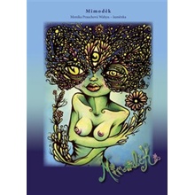 Mimoděk - Monika Prauchová Wahyu