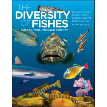 Image 1 of Diversity of Fishes - Biology, Evolution and Ecology 3e | Douglas E. Facey, Brian W. Bowen, Bruce B. Collette, Gene Helfman