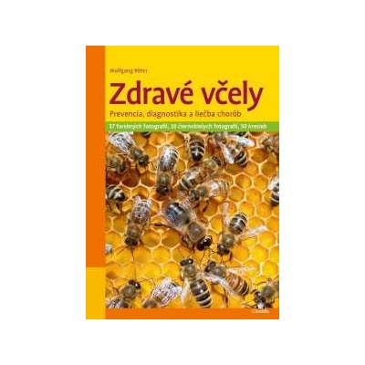 Zdravé včely Wolfgang Ritter