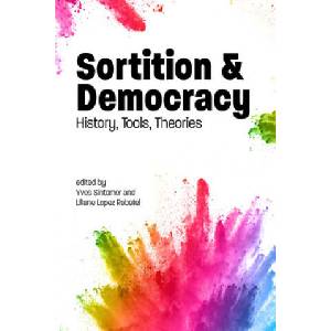 Sortition and Democracy | Liliane Lopez-Rabatel, Yves Sintomer (ISBN: 9781788360166)