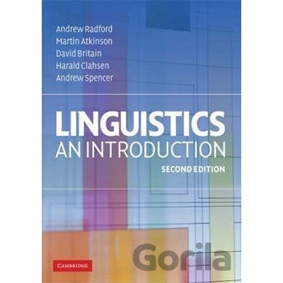 Linguistics, an Introduction, 2nd Ed.: PB - Cambridge University Press