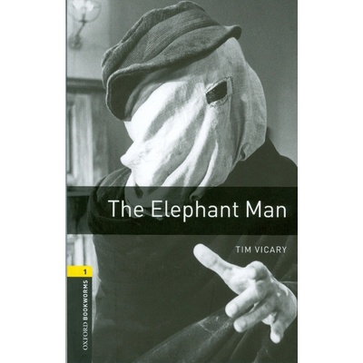 Oxford Bookworms Library 1 Elephant Man