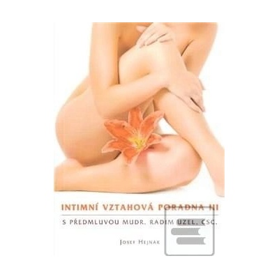Intimní vztahová poradna IV
