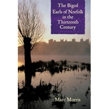 Bigod Earls of Norfolk in the Thirteenth Century