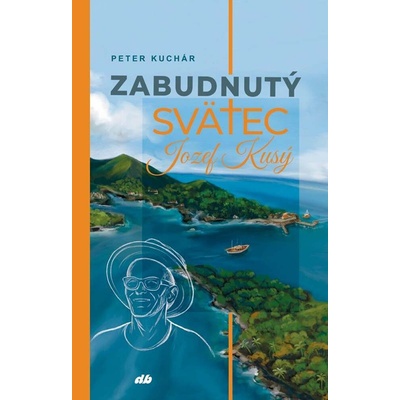 Zabudnutý svätec Jozef Kusý