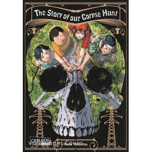 The Story of our Corpse Hunt 4 | Hosui Yamazaki, Jens Ossa (ISBN: 9783551805461)