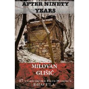 After Ninety Years: The Story of Serbian Vampire Sava Savanovic | Milovan Glisic, James Lyon, Andrew M Boylan (ISBN: 9781517484521)