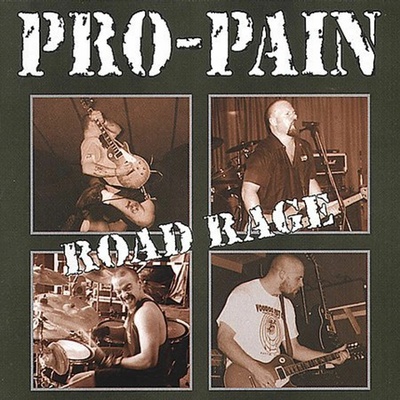PRO-PAIN: ROAD RAGE CD