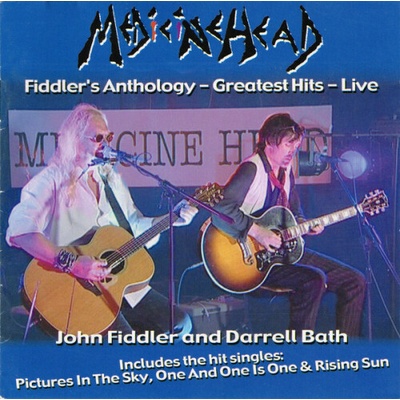 Medicine Head - Fiddler's Anthology Greatest Hits Live CD
