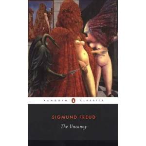 The Uncanny | Sigmund Freud, Adam Phillips, David McLintock, Hugh Haughton (ISBN: 9780142437476)