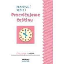 Procvičujeme češtinu pracovní sešit pro 3. ročník 1. díl