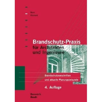 Brandschutz-Praxis für Architekten und Ingenieure