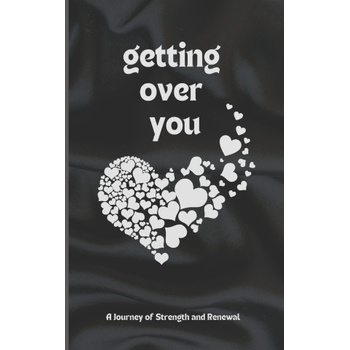 Independently published Getting Over You | Kadree Designs
