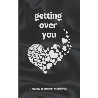 Independently published Getting Over You | Kadree Designs