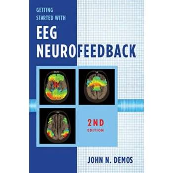 Image 1 of Getting Started with EEG Neurofeedback | John N. Demos