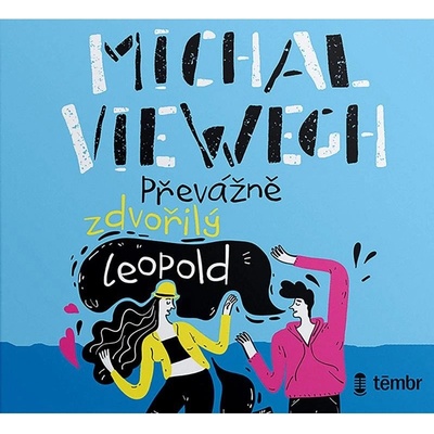 Převážně zdvořilý Leopold - Viewegh Michal