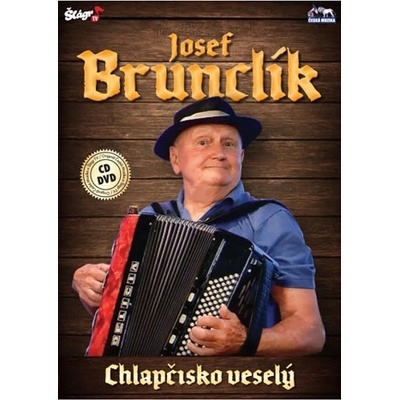 Josef Brunclík - Chlapčisko Veselý CD