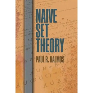 Naive Set Theory | Paul R. Halmos (ISBN: 9780486814872)