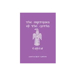 Mysteries of the Goths | Edred Thorsson (ISBN: 9781885972316)