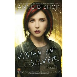 Vision In Silver (ISBN: 9780451465740)