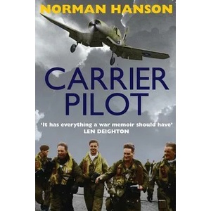 Carrier Pilot | Norman Hanson (ISBN: 9781909269590)