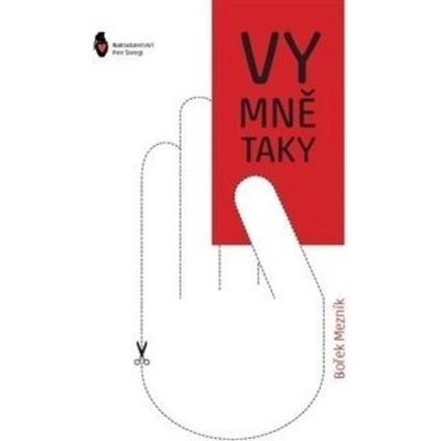 Vy mně taky Bořek Mezník CZ